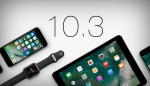 Apple iOS 10.3 Güncellemesini Yayınlandı