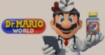 Dr. Mario World App store’da Yayınlandı