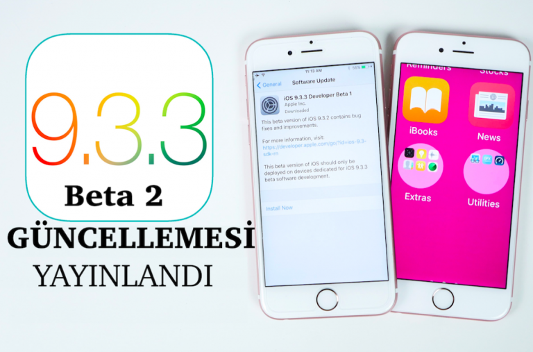 iOS 9.3.3 Beta 2 yayınlandı