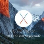 OS X El Capitan 10.11.6 Final Yayınlandı!
